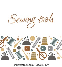 Vector Illustration Of Sewing Tools For The Atelier. Sewing Pattern For Signs, Icons, Templates, Banners, Blog. Illustration For Courses Of Cutting And Sewing. Sewing Pattern For The Background.