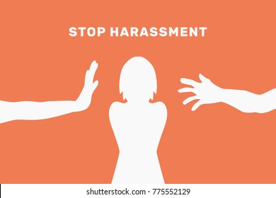 Vector illustration, sexual harassment of women, flat design concept, hands stretch, silhouette, text stop, orange, white, violence, abuse, against, rape