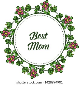 Vector illustration shape of card best mom with various crowd leaf flower frame