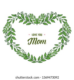 Vector illustration shape love frame flower leaves for writing card mom hand drawn