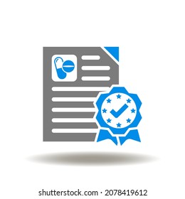 Vector Illustration Of Sheet Document Certificate With Pill And Checked And Approved Stamp. Symbol Of Counterfeit Drugs Safety. Icon Of Drugs Quality Checkup Certification.