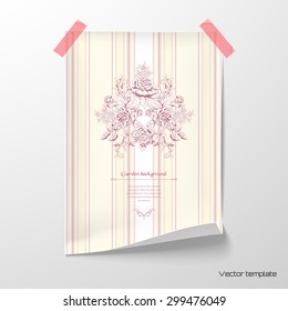 Vector illustration. Sheet of paper with striped background and pattern of victorian garden roses tape to the wall. Hand drawing. Vintage style.