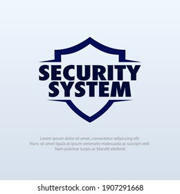 Vector illustration of a shield with the words Security System. Suitable for insurance companies, Security Service, and safety anti virus product. Security logo template.