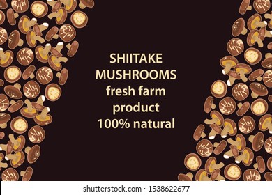 Vector Illustration Of Shiitake Mushrooms Design Background Brown And Mushroom And Text Fresh Farm Product 100% Natural EPS10