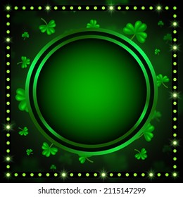 Vector illustration shining background with green clovers and round banner for St Patricks day design