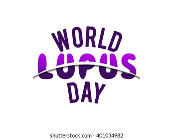 Vector illustration of shiny typography for World Lupus Day.