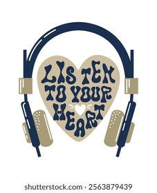 vector illustration showcases vintage headphones combined with groovy style lettering that says Listen to Your Heart. It embodies a retro vibe, perfect for music lovers and creative designs.