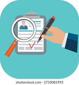 The vector illustration shows a hand holding a pen making a checkmark on a document, while a magnifying glass examines details such as a profile picture and text, representing recruitment, HR management, resume review, and candidate assessment.