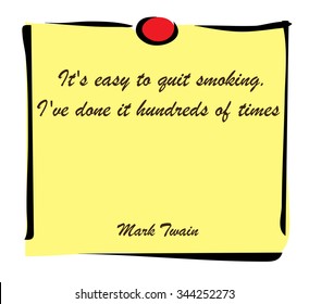 Vector illustration. Illustration shows Quotes from famous people written on a sticker?