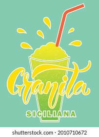 Vector illustration of Sicilian Granita text in Italian for logotype, menu, banner, restaurant, poster, decoration, cafe. Sicilian Granita calligraphy background. Sicilian Granita lettering. EPS 10.