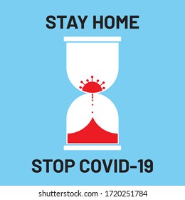 Vector illustration sign for coronavirus or Covid-19 outbreak concept. Symbolic of Coronavirus in hourglass for keep calm and stay home lock down concept.