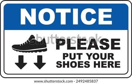 A vector illustration of a sign indicates, Please put your shoes here with a white and blue background.