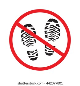Vector illustration sign no shoe walking. Do not stay. Prohibited public information icon. Not allowed shoe symbol. Stop label print. Imprint of foot in red round isolated on white background.