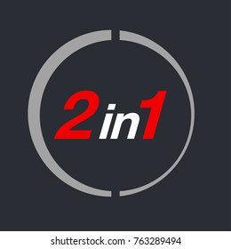 Vector Illustration Sign Numbers "two in one" Isolated on White background. Figures 2 in 1 icon. Vector banner with two and one numeral