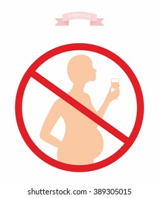 vector illustration - a sign prohibiting pregnant women drink alcohol. Silhouette of a pregnant woman with a glass of alcohol 