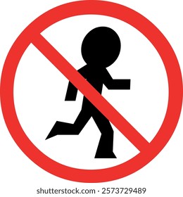 vector illustration signage no trespassing or forbidden running or walking icon