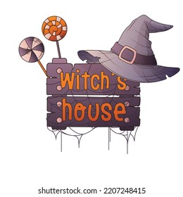 Ilustración vectorial de carteles con sombrero de bruja, telaraña y lollipops. La casa de la bruja. Ilustración de brujería. Para el diseño de la invitación de fiesta de Halloween, decoración de la entrada de la habitación.