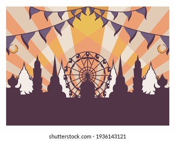 vector illustration with silhouette of temple and ferris wheel, Temple fair, Thailand Festival and Event in Buddhism Place, Attractions landmark.