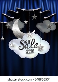 Vector illustration with silver moon and stars, clouds and theater curtains. Night sale