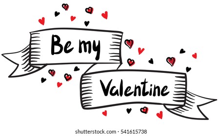 Vector illustration of a simple sketch 'Be my Valentine' ribbon