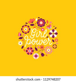 Vector illustration in simple style with hand-lettering phrase girl power  and flowers - stylish print for poster or t-shirt - feminism quote and woman motivational slogan