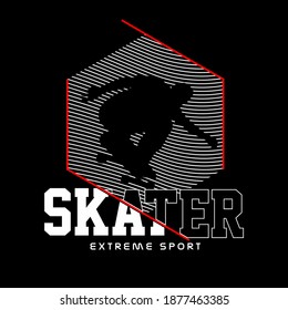 Vector illustration  of skater. Vintage design. extreme sport slogan,Typography, t-shirt graphics, print, poster, banner, flyer, postcard - Vector
