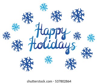 Vector illustration of a sketch greeting Happy Holidays text and snowflakes