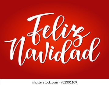 Vector illustration of a sketch greeting holiday red card. 'Feliz navidad' Spanish typography lettering. 