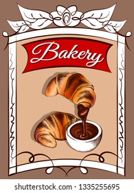 Vector illustration of sketch hand drawn poster with croissants. Vintage bakery shop background. Croissant with chocolate. Flyer, banner, dessert menu, pastry shop, grocery. Linear graphic, engraved.