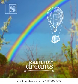 vector illustration. Sketch on summer dreams on the background images. Balloon on a background of rainbow