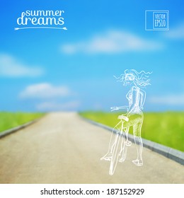 vector illustration. Sketch on summer dreams on the background images. girl on a bicycle on the road and sky background