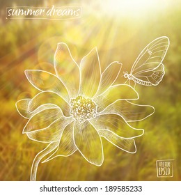 vector illustration. Sketch on summer dreams on the background images. large flower with a butterfly on a background of grass and sun glare