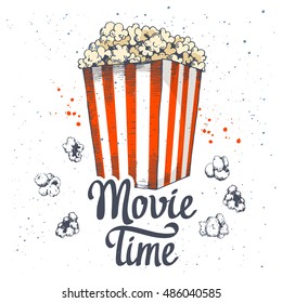 Vector illustration with sketch popcorn bucket. Sketch design. Cinema snack. Hand drawn fast food. Movie Time poster.