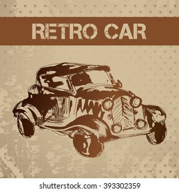 Vector illustration with sketch retro car on textured grange background