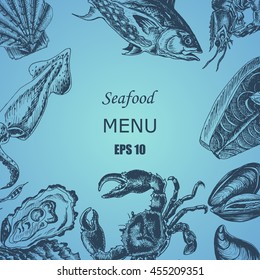 Vector illustration sketch - Sea collection.
Seafood - squid, sea scallop, salmon, mussels, tuna, crab, shrimp, oyster.