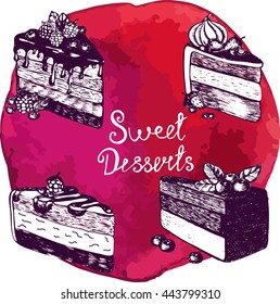 Vector illustration. Sketch set a piece of cake on a watercolor background. Four object. Elements for menu design. Pink.