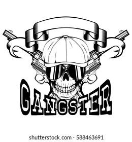 Vector illustration skull in cap with sunglasses and two revolvers. Inscription gangster. For tattoo or t-shirt design.