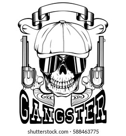 Vector illustration skull in cap with sunglasses and two revolvers. Inscription gangster. For tattoo or t-shirt design.