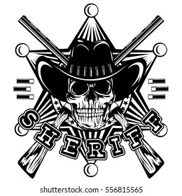 Vector illustration skull in cowboy hat and crossed rifles on sheriff star. Lettering sheriff.