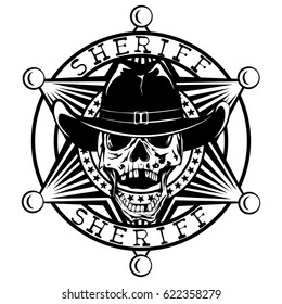 Vector illustration skull in cowboy hat on sheriff star. Lettering sheriff.