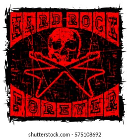 Vector illustration skull with crossed guitars on abstract grunge background. Red inscription hard rock forever. For t-shirt design.