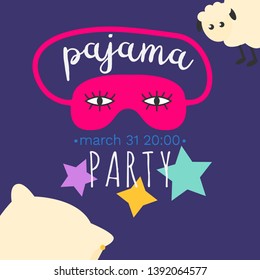 Vector Illustration With Sleeping Mask, Sheep, Feather, Pillow And Inscription Pajama Party In Bright Colors. Sleepover, Pajama Party Invitation, Template Inviting For Slumber Pyjama Overnight Card. 