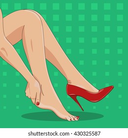 Vector illustration of slender female legs,sitting tired of high spike heels, one red shoe on. Woman's hand touching ankle, heel tendon, foot.High heels hurt and pain concept.Pop art green background