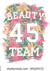 Vector illustration with the slogan for t-shirts, posters, card and other uses