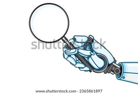 Vector illustration of smart robotic hand holding magnifying glass,isolated on white,Ai,Artificial Intelligence,technology,business,Internet of Things,IOT,Power of living to predict future.
