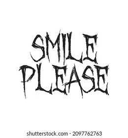 Vector illustration of a "smile please" lettering. Can be used for cards, flyers, posters, t shirts.