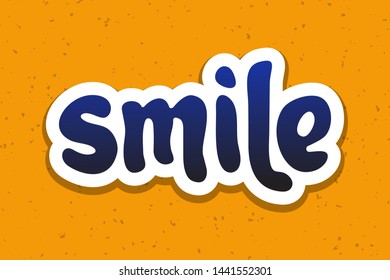 Vector illustration for Smile word quote phrase. Smile typography word quotes for poster, card, banner, template, social media sticker, t-shirt. Vector EPS 10.