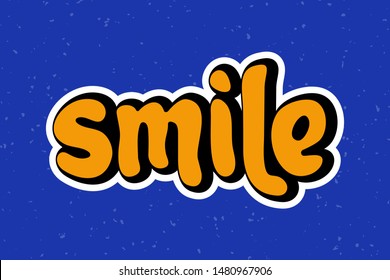 Vector illustration for Smile word quote phrase. Smile typography word quotes for poster, card, banner, template, social media sticker, t-shirt. Vector EPS 10.