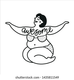 Vector illustration with smiling woman in swimsuit and calligraphy word Awesome on her body. Body positive typography poster, doodle style black and white t shirt print design