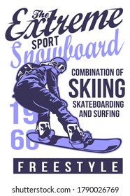 Vector illustration of snowboarding. It can be use for poster and tshirt.